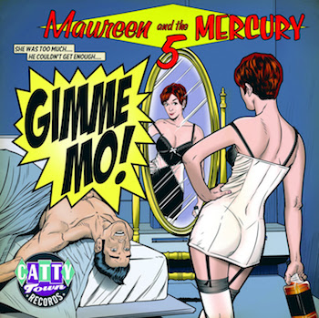 Maureen And The Mercury 5 - Gimme Mo! - Klik op de afbeelding om het venster te sluiten